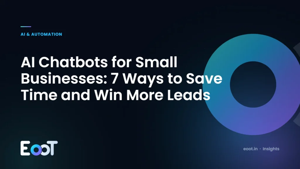 AI chatbots for small business: save time and win more leads